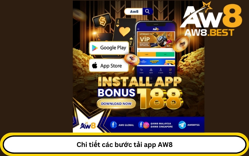 Chi tiết các bước tải app AW8