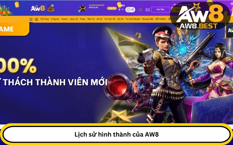 Lịch sử hình thành của AW8