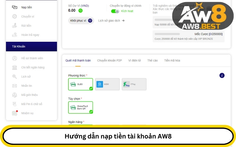 Hướng dẫn nạp tiền tài khoản AW8